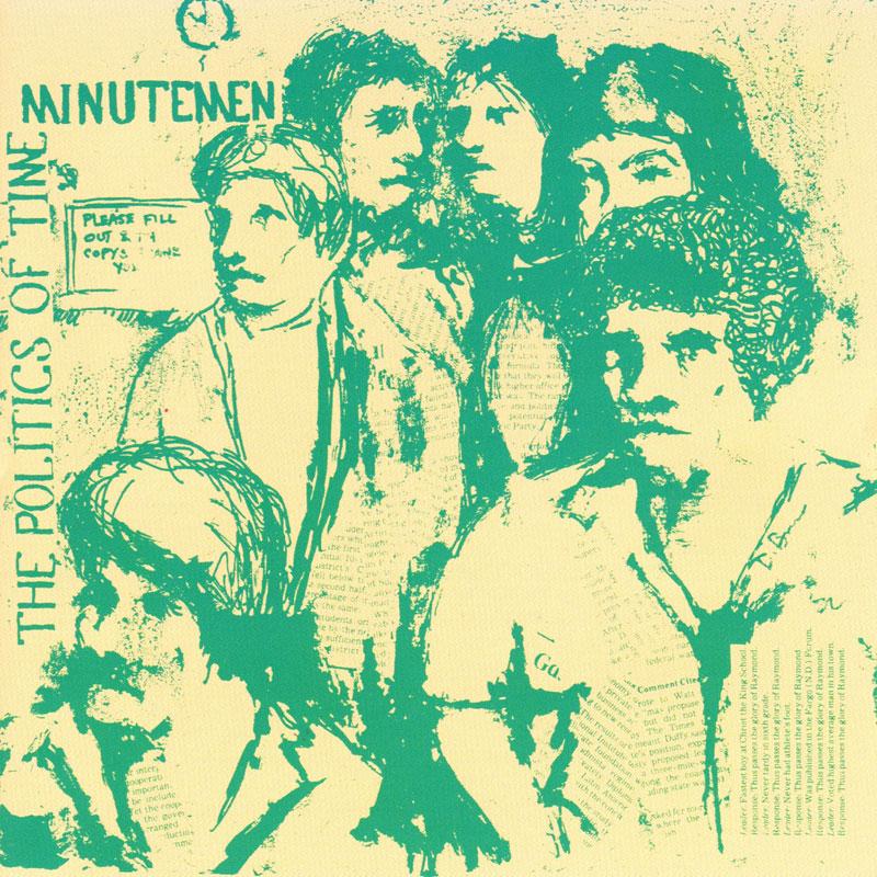 Minutemen-Politics Of Time