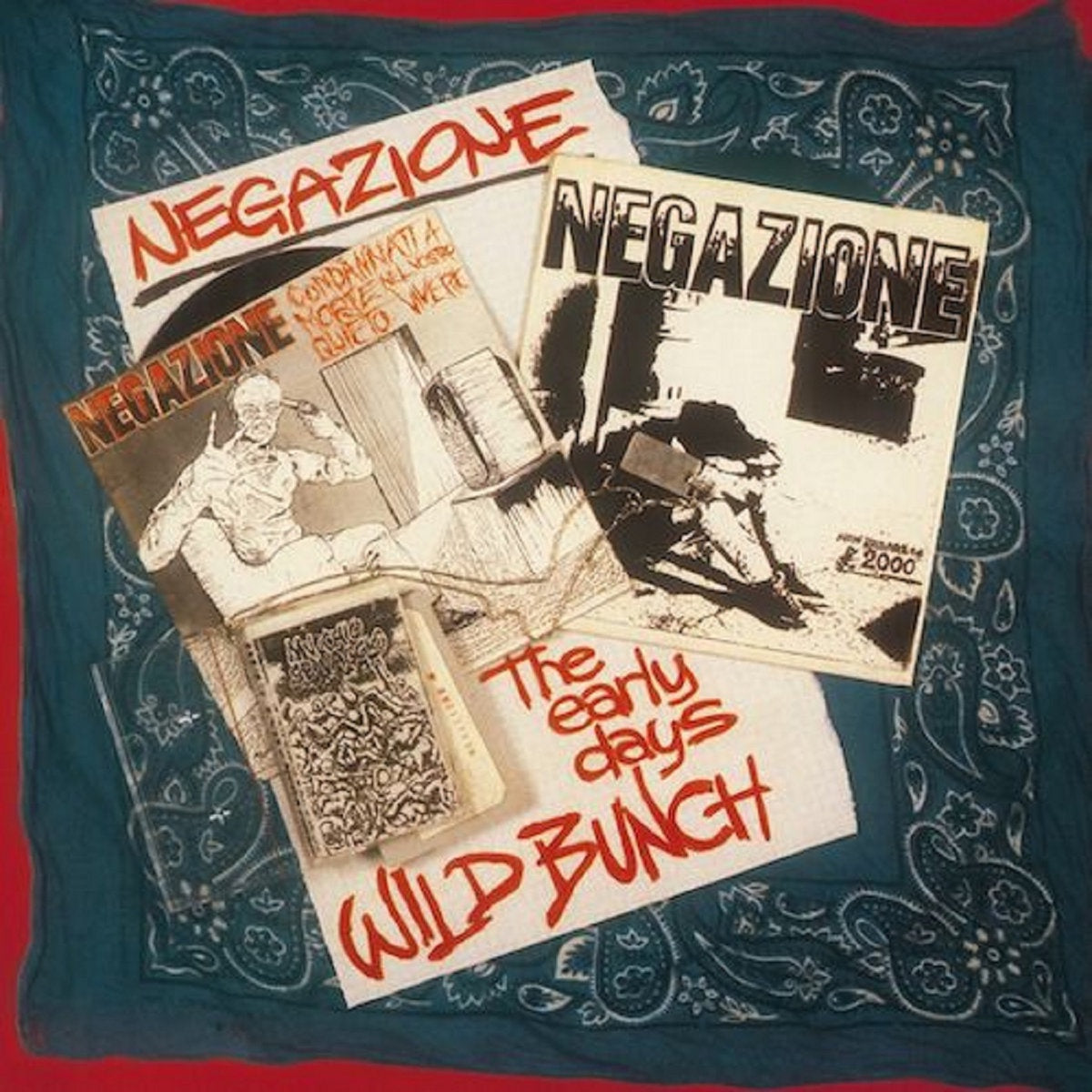 Negazione-Wild Bunch-Early Days