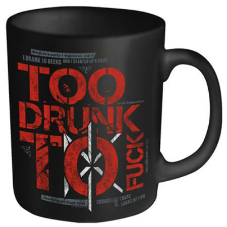 DEAD KENNEDYS BOXED MUG TOO DRUNK TO FUCK - Skateboards Amsterdam