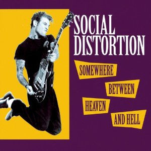 Social Distortion-Somewhere Between Heaven And Hell - Skateboards Amsterdam