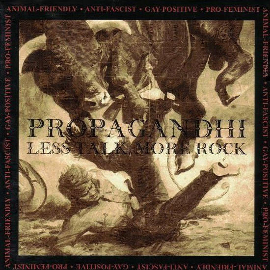 Propagandhi-Less Talk, More Rock - Skateboards Amsterdam