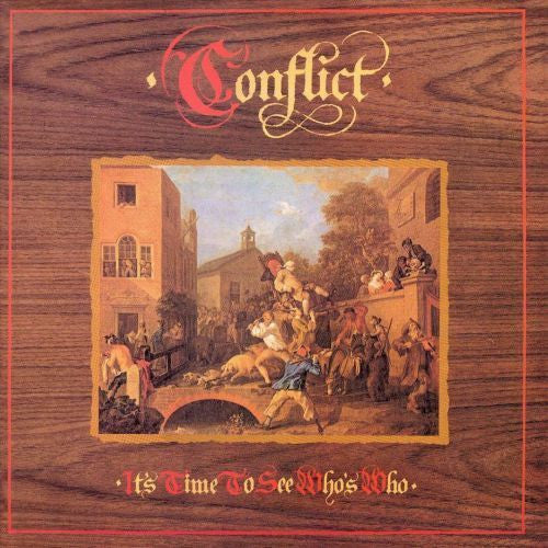 Conflict-Its Time To See Who's Who - Skateboards Amsterdam