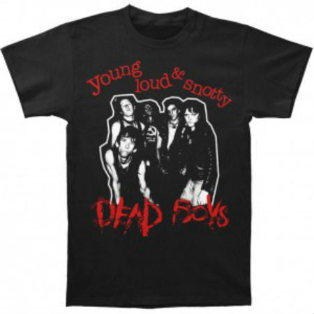DEAD BOYS YOUNG LOUD AND SNOTTY T-SHIRT BLACK - Skateboards Amsterdam