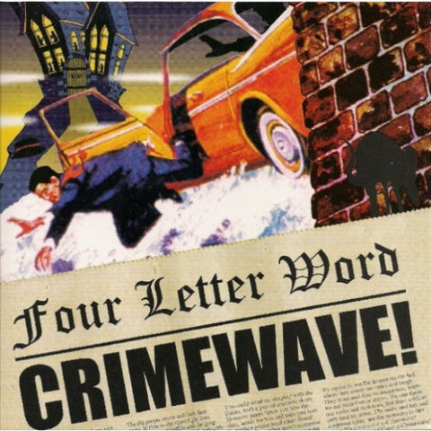 Four Letter Wor-Crimewave - Skateboards Amsterdam