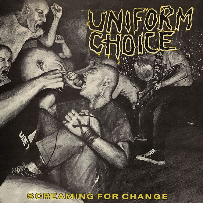 Uniform Choice - Screaming For Change