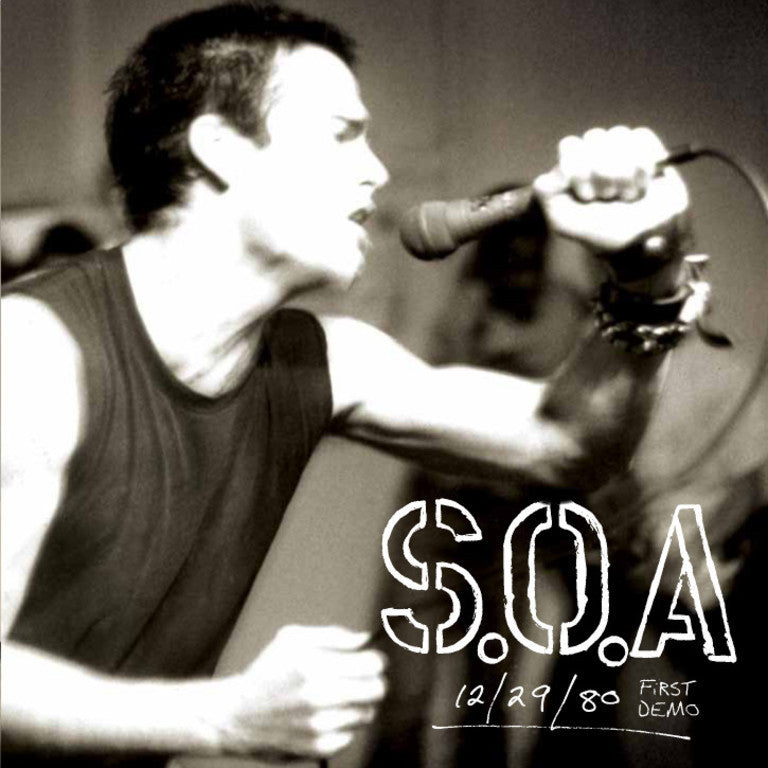 S.O.A.-First Demo 12/29/80 - Skateboards Amsterdam