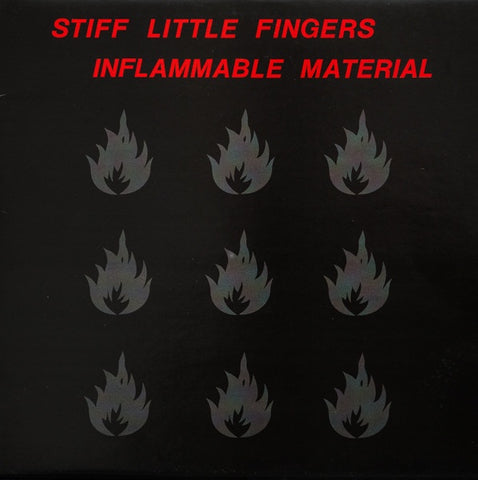 Stiff Little Fingers-Inflammable Material -Ltd-