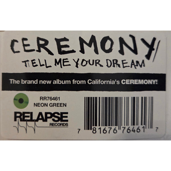 Ceremony-Tell Me Your Dream