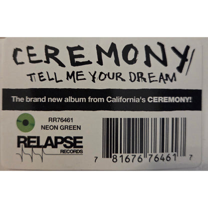 Ceremony-Tell Me Your Dream