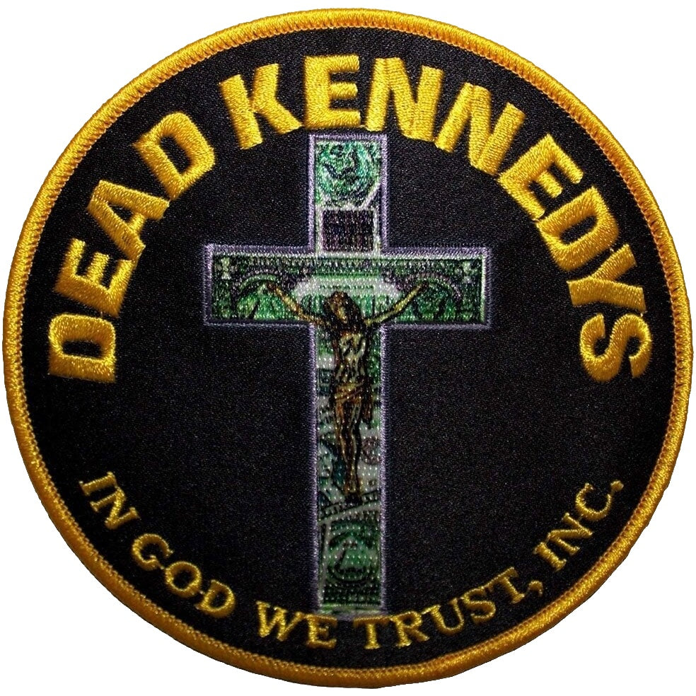 DEAD KENNEDYS IN GOD WE TRUST WOVEN PATCH