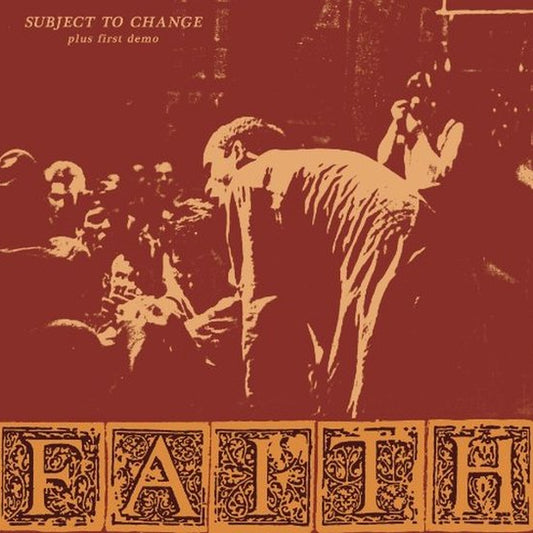Faith-Subject To Change