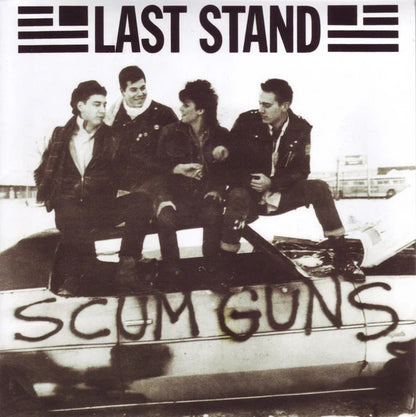 Last Stand/Noonday Underground-Scum Guns