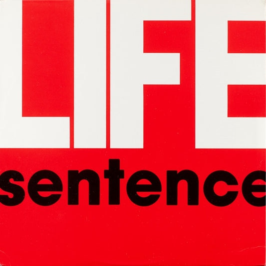 Life Sentence–Life Sentence 2nd Hand