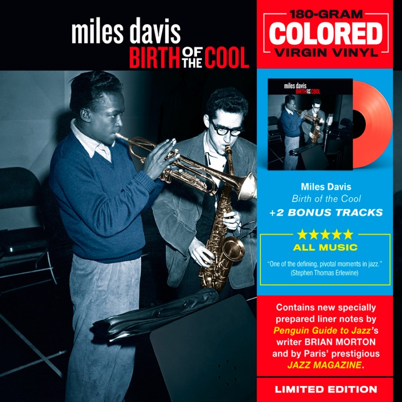 Miles Davis-Birth Of The Cool -Colored Vinyl-