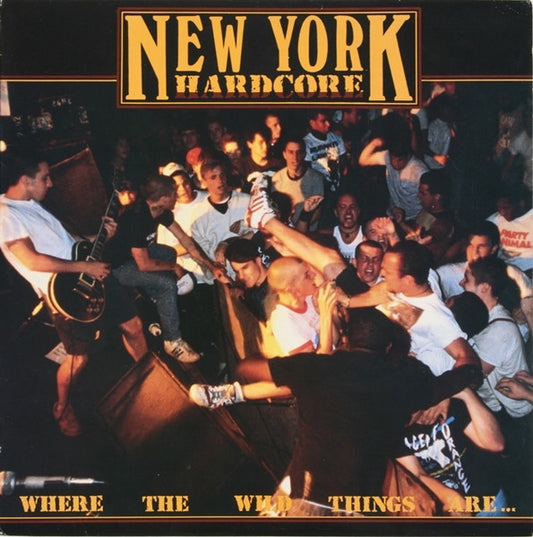 New York Hardcore: Where The Wild Things Are 2nd Hand USA Press w/Booklet