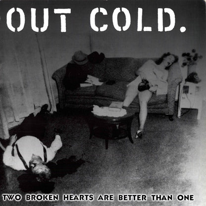 Out Cold-Two Broken Hearts Are Better Than One