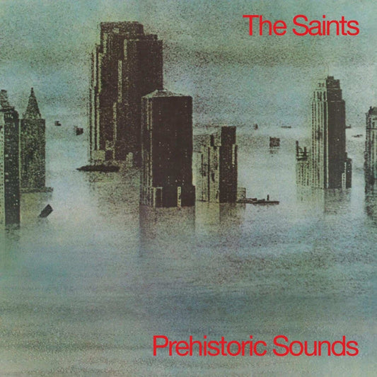 Saints-Prehistoric Sounds