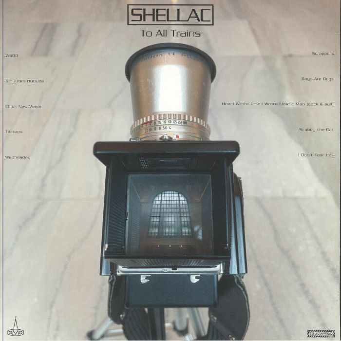 Shellac-To All Trains