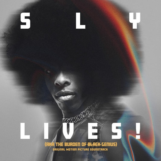 Sly & The Family Stone-Sly Lives! (Aka The Burden Of Black Genius)