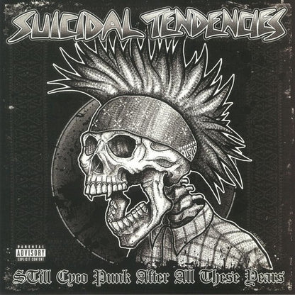 Suicidal Tendencies-Still Cyco Punk After All These Years