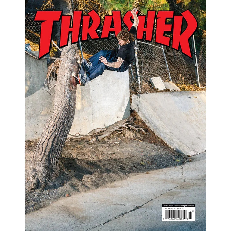 THRASHER MAGAZINE APRIL 2025