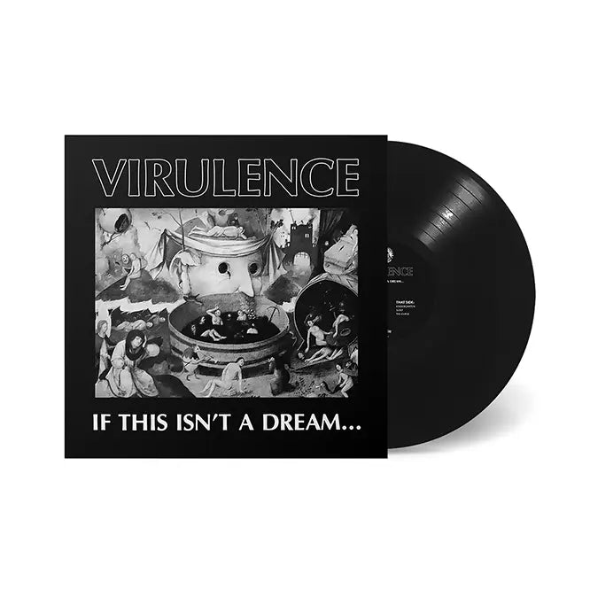 Virulence-If This Isn't A Dream...