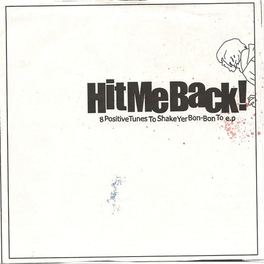 Hit Me Back-8 Positive Tunes - Skateboards Amsterdam