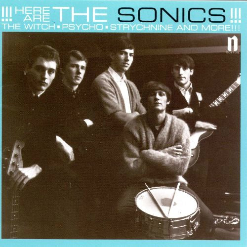 Sonics-Here Are The Sonics