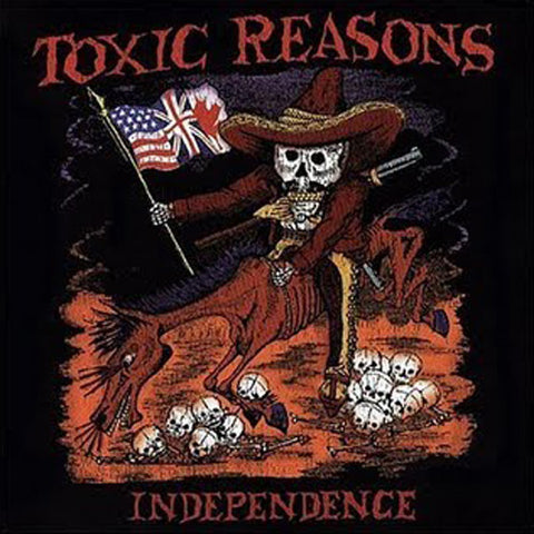 Toxic Reasons-Independence - Skateboards Amsterdam