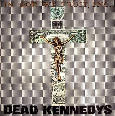 Dead Kennedys-In God We Trust - Skateboards Amsterdam