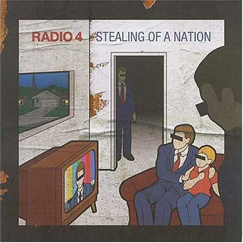 Radio 4-Stealing Of A Nation - Skateboards Amsterdam