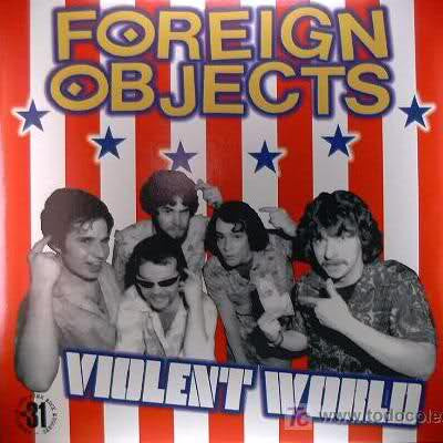 Foreign Objects-Violent World - Skateboards Amsterdam