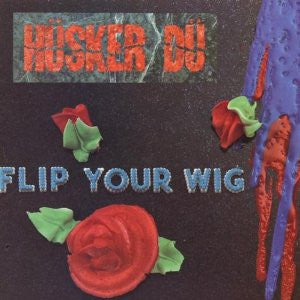 Husker Du-Flip Your Wig - Skateboards Amsterdam