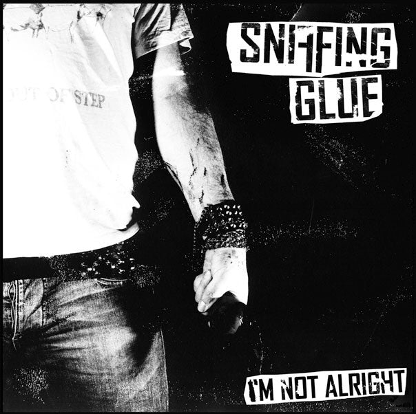 Sniffing Glue-Im Not Alright - Skateboards Amsterdam