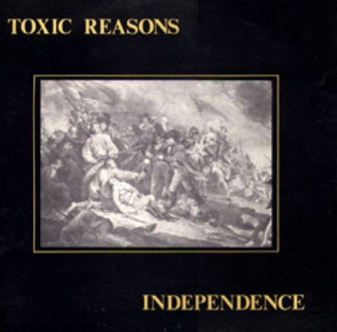 Toxic Reasons-Independence 2nd Hand - Skateboards Amsterdam