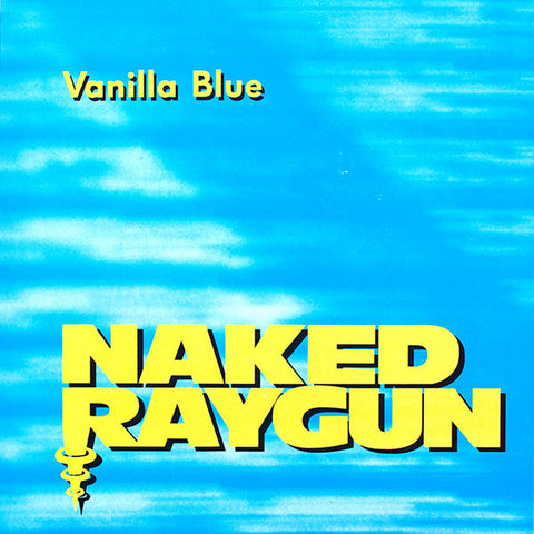 Naked Raygun-Vanilla Blue 2nd Hand - Skateboards Amsterdam