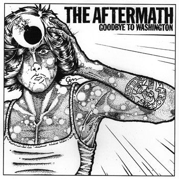 The Aftermath-Goodbye To Washington - Skateboards Amsterdam