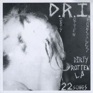 D.R.I.-Dirty Rotten LP