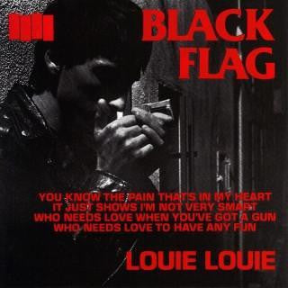 Black Flag-Louie Louie