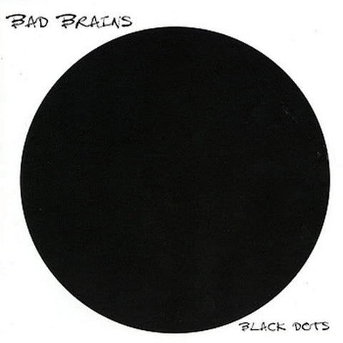Bad Brains-Black Dots -180 gr- - Skateboards Amsterdam