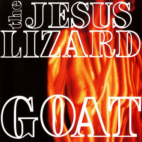 Jesus Lizard-Goat