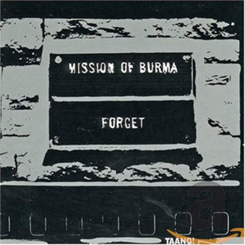 Mission Of Burma-Forget