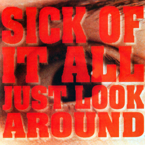 Sick Of It All-Just Look Around - Skateboards Amsterdam