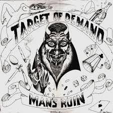 Target Of Demand-Man's Ruin