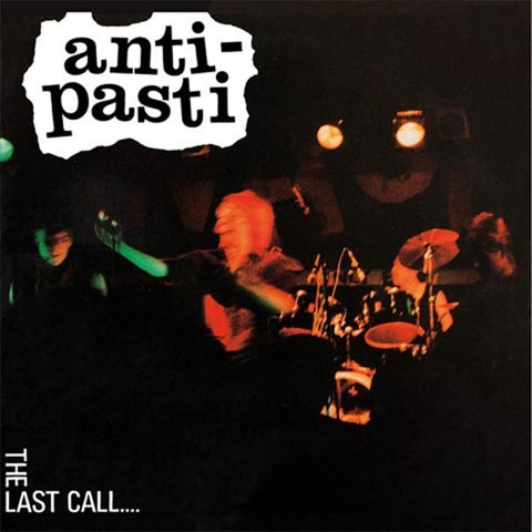 Anti Pasti-Last Call