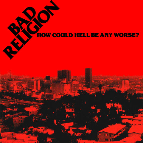 Bad Religion-How Could Hell Be Any Worse
