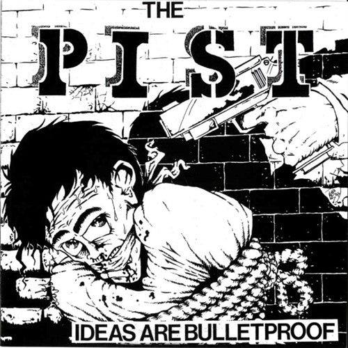 Pist-Ideas Are Bulletproof - Skateboards Amsterdam