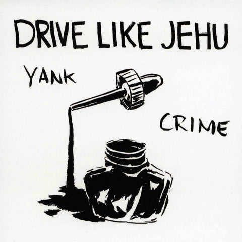 Drive Like Jehu-Yank Crime +7"