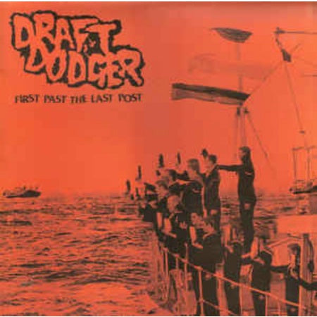 Draft Dodger-First Past The Last Post