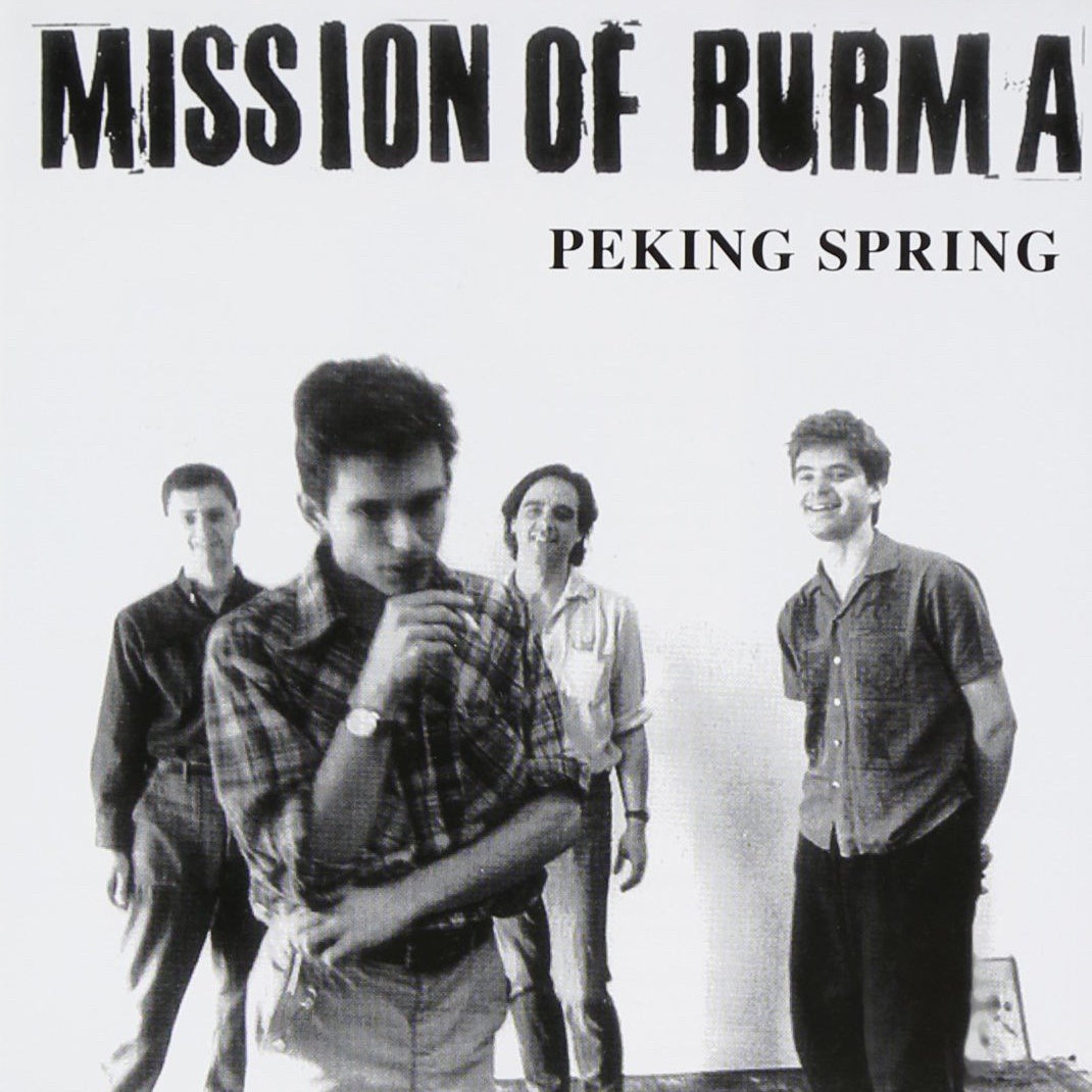 Mission Of Burma-Peking Spring